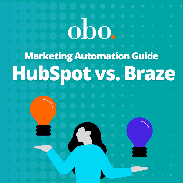 HubSpot versus Braze - a comparison of marketing automation tools